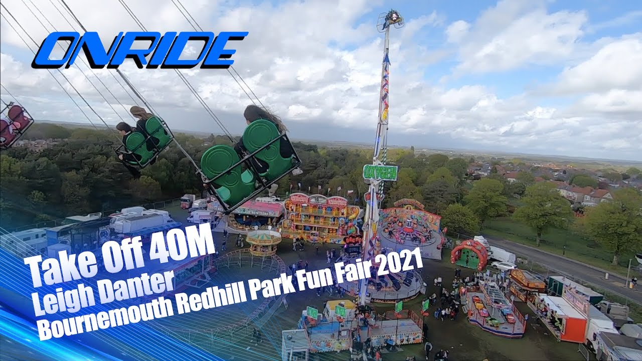 Take Off 40M - Leigh Danter (Onride) @ Bournemouth Redhill Park Fun Fair 2021