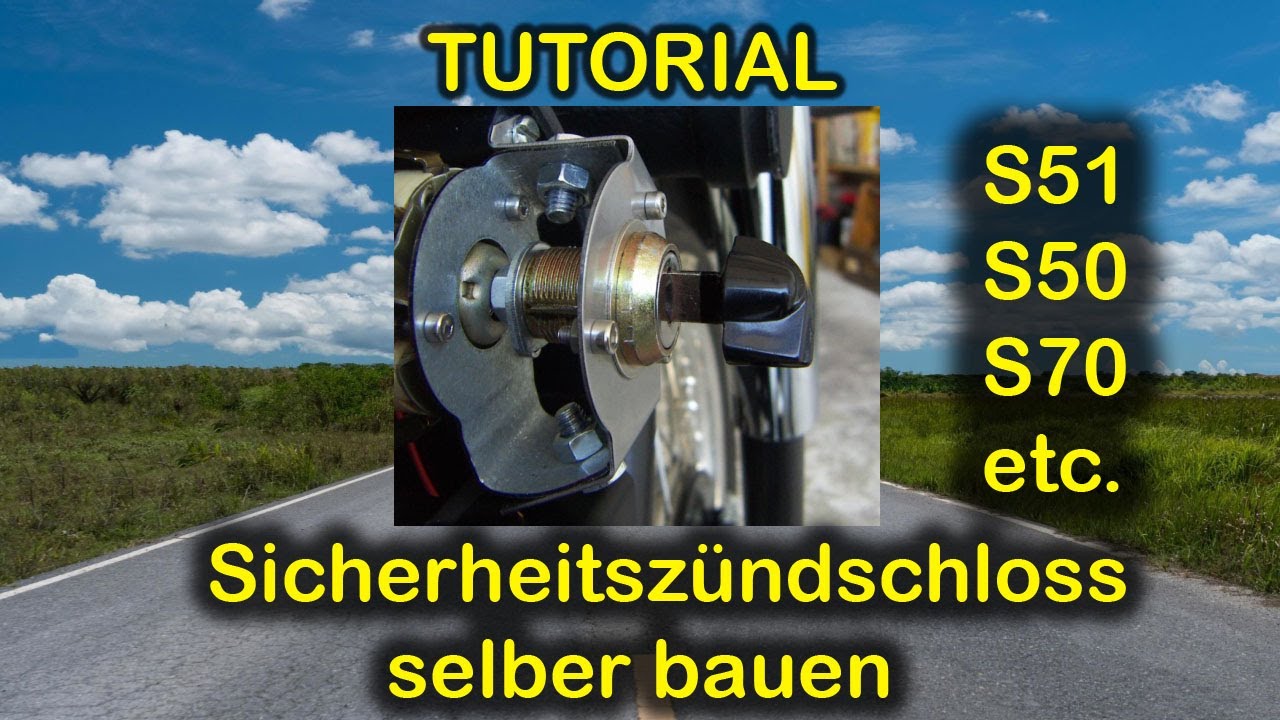 Tutorial - Simson-Sicherheitszündschloss selber bauen