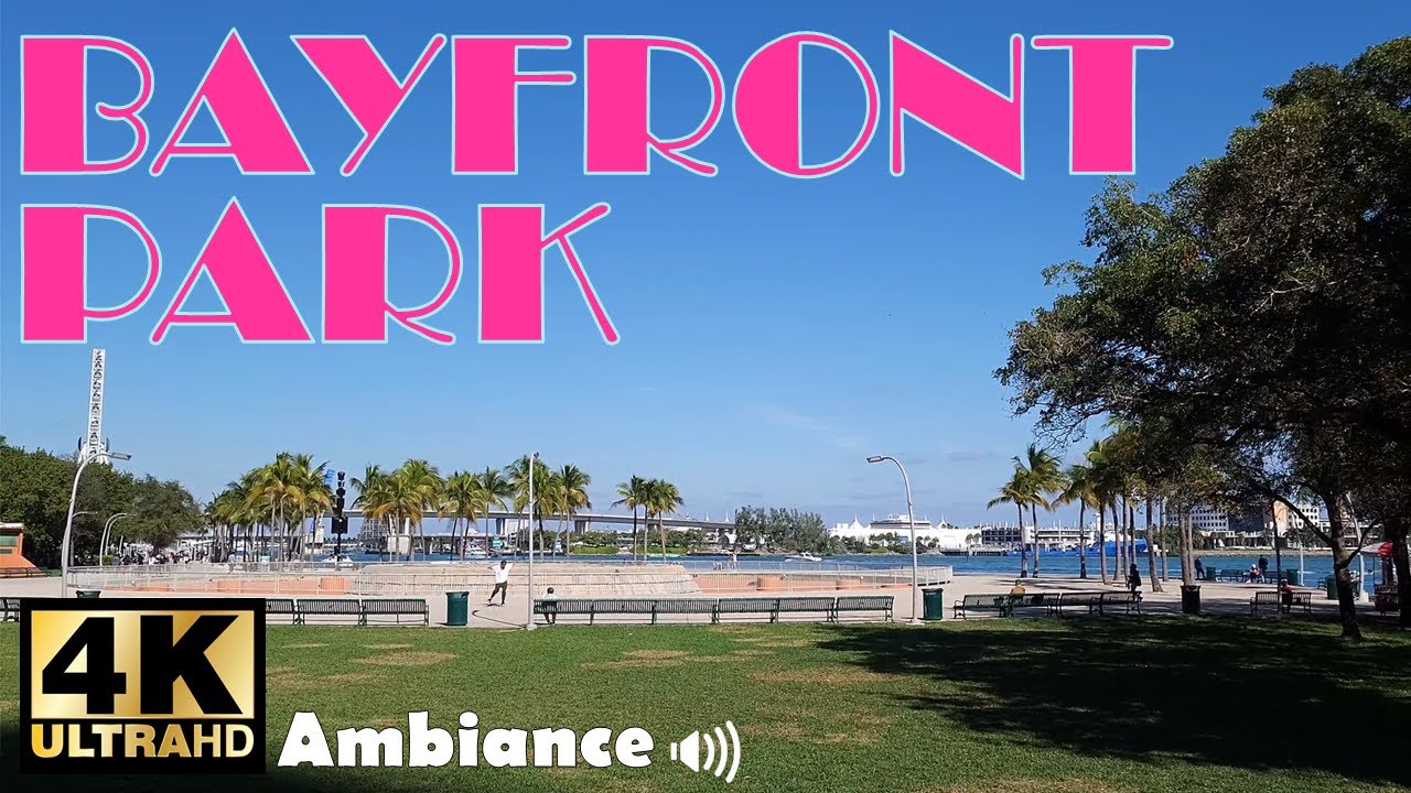 Bayfront Park, Miami FL • 4K UHD 60fps • +1 Hour Cityscape Park View • Ambiance Audio