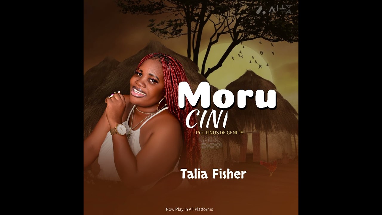 Moru Cini Official Audio - Talia Fisher