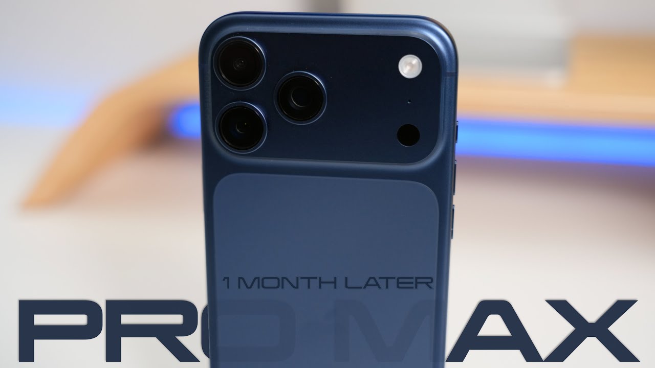 iPhone 17 Pro Max - 1 Month Later