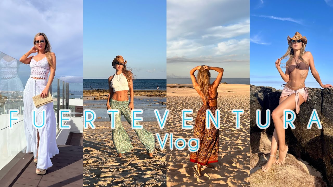 VLOG FUERTEVENTURA FASHION WEEK | VACACIONES en CANARIAS | Lidia Siori