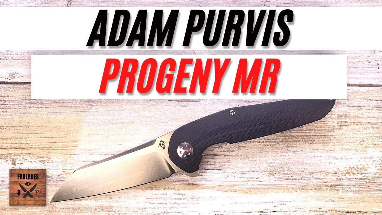 Adam Purvis Progeny MR Pocketknife. Fablades Full Review