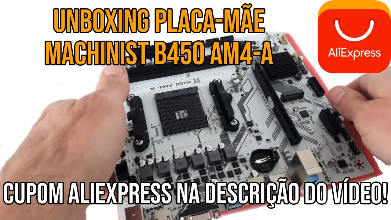 Unboxing Placa-Mãe MACHINIST B450 AM4-A do AliExpress Loja MACHINIST official Store