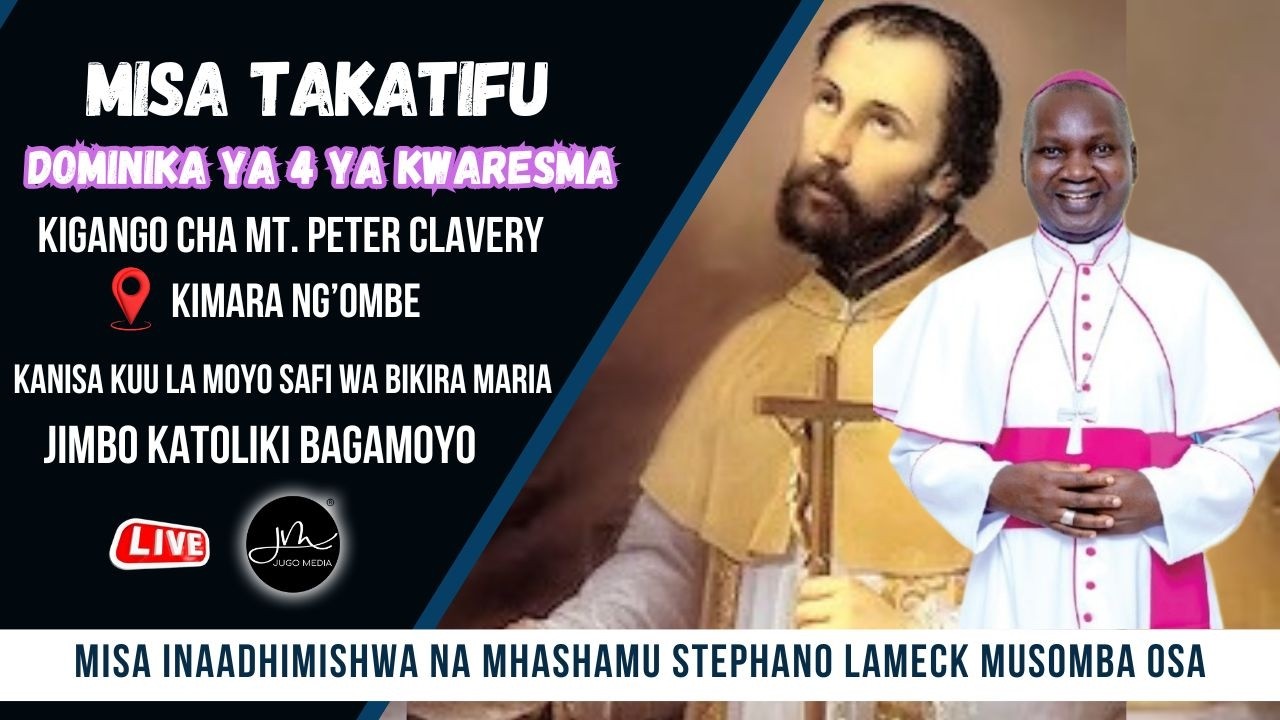 #LIVE: Misa Takatifu, Dominika ya 4 ya Kwaresma | Kigango cha Kimara Ng'ombe, Jimbo la Bagamoyo