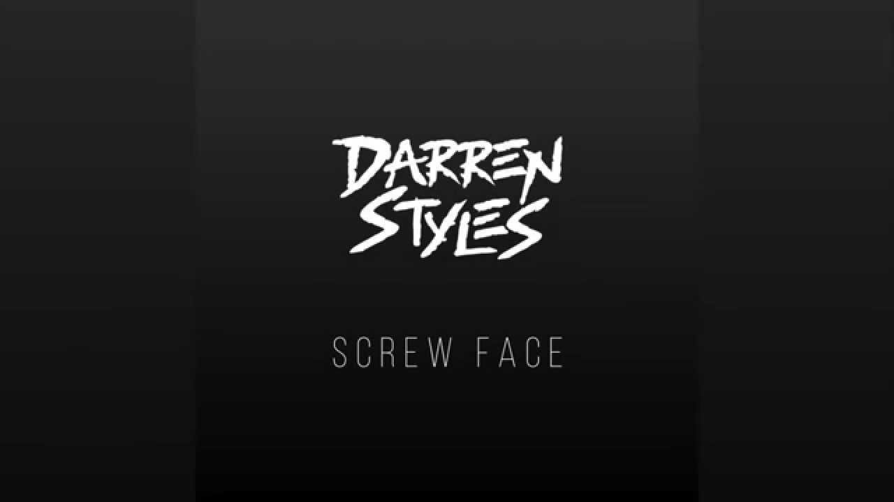 Darren Styles - Screwface