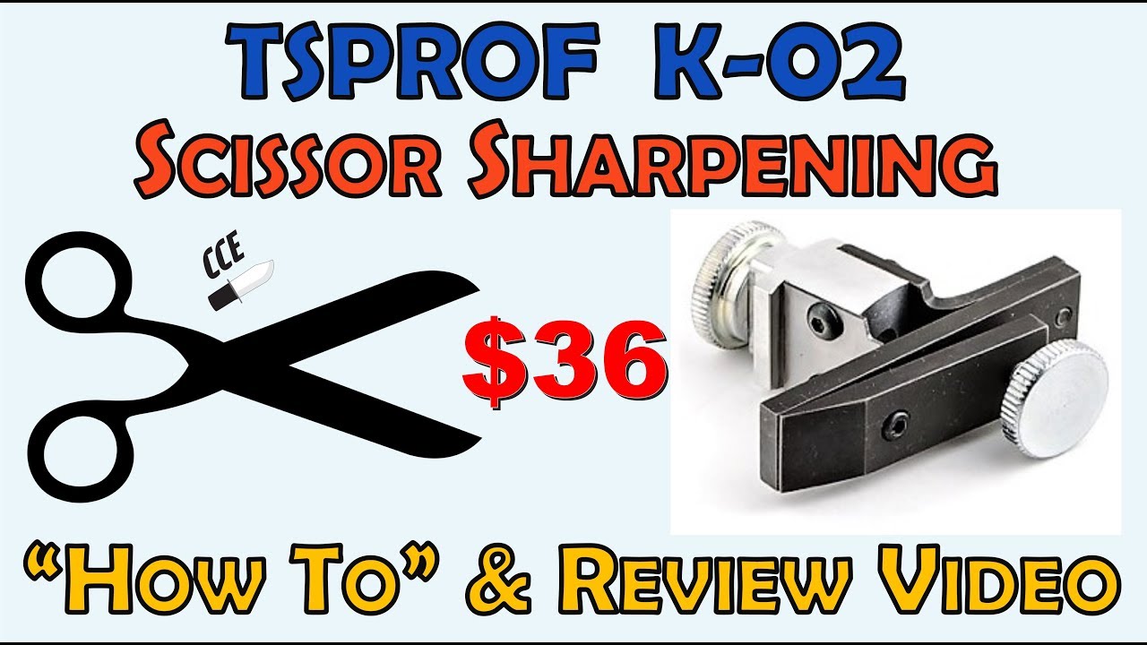 Overview/ Review of the TSPROF K-02 SCISSOR Sharpening Attachment
