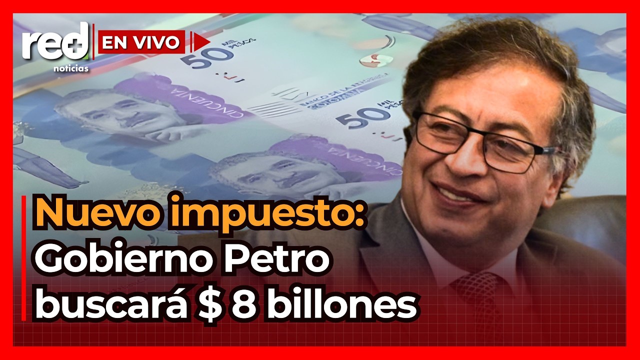 Colombia se prepara para el NUEVO PLAN DEL GOBIERNO PETRO: $ 8 billones llegarían al Estado