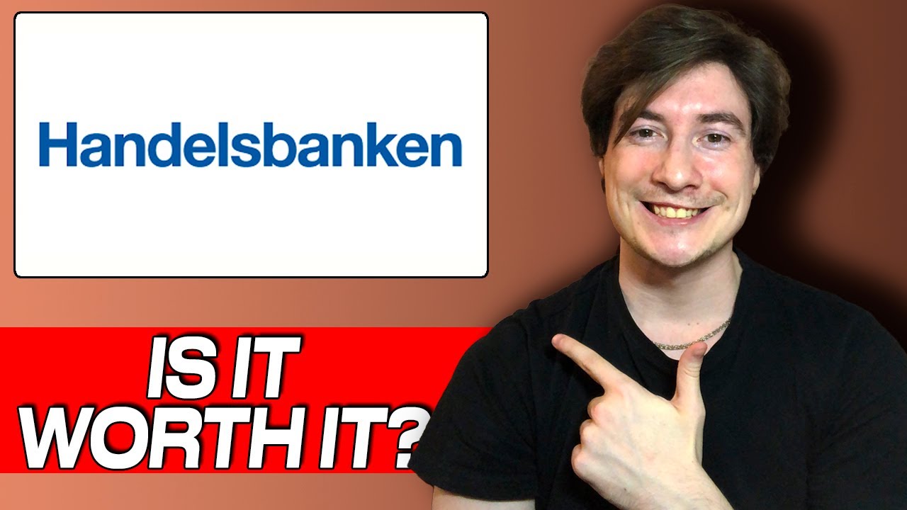 Handelsbanken Review: Honest User Experience & Comprehensive Guide (2025)