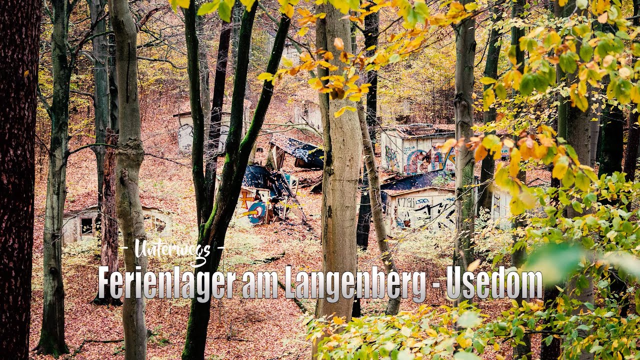 Usedom Lost Place  - Ferienlager am Langenberg Usedom / auch ein fotografisches Unmutszeugnis