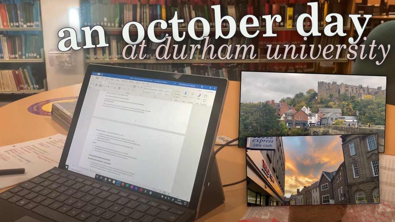 day in the life of a durham university student
