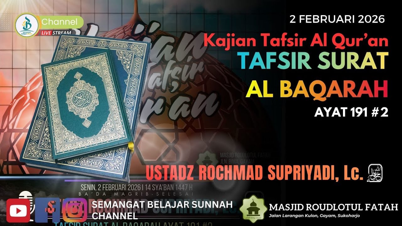 Tafsir Surat Al-Baqarah Ayat 191 #2 | Ustadz Rochmad Supriyadi,LC. | Kajian Ba'da Maghrib SBS