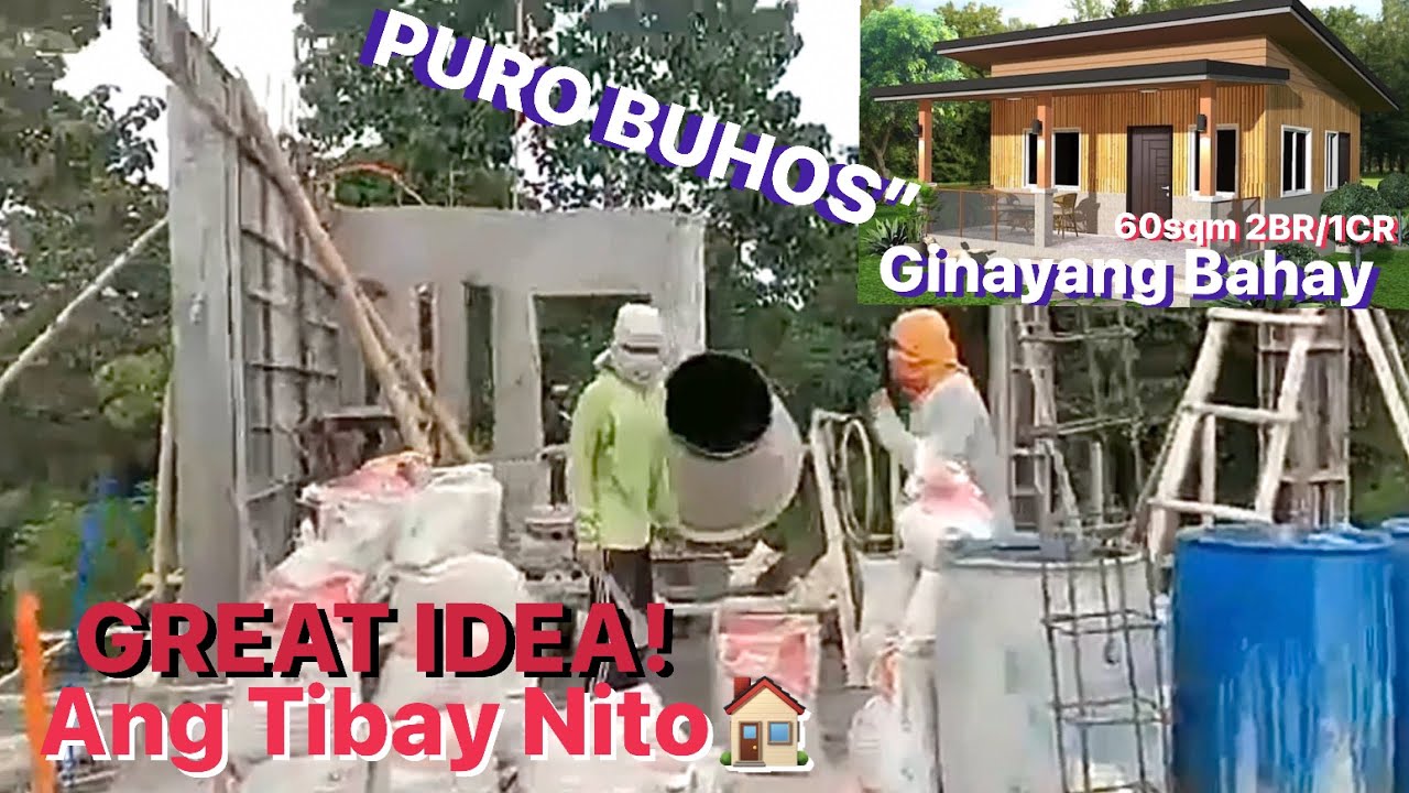 Mas Makakamura pala’Puro Buhos Na Bahay’Ganito Pala Ang Proseso’Para Matibay at Mavilis Na Paraan