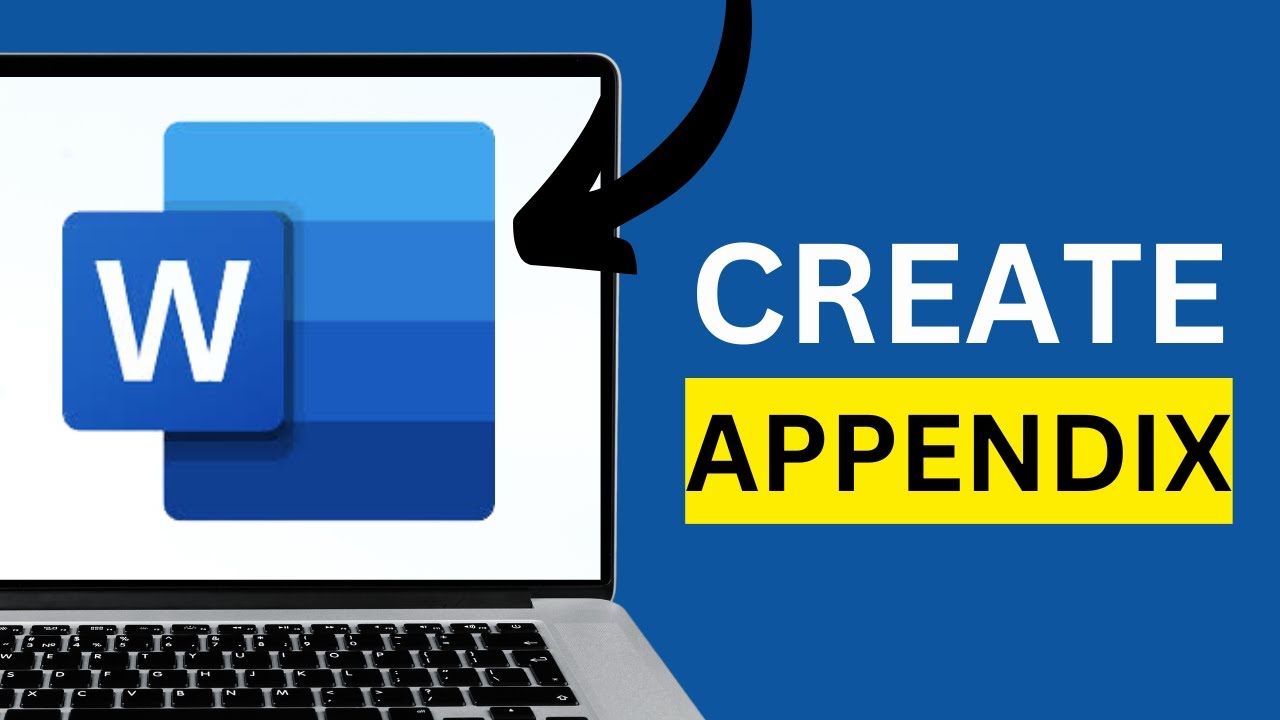 HOW TO ADD AN APPENDIX TO A WORD DOCUMENT