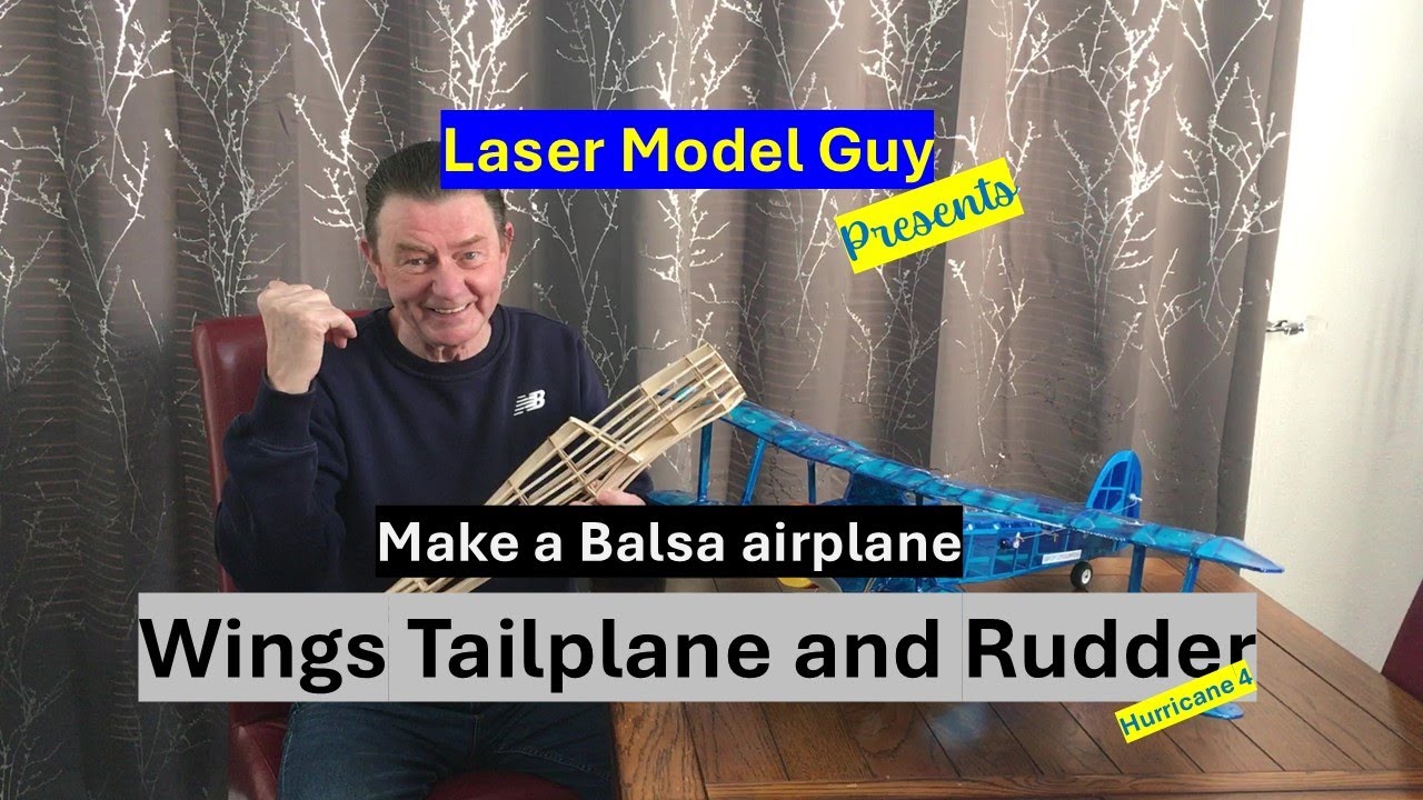 Сделайте самолет с помощью Lightburn и Sculpfun 9s Laser - Крылья и руль; Hurricane 4