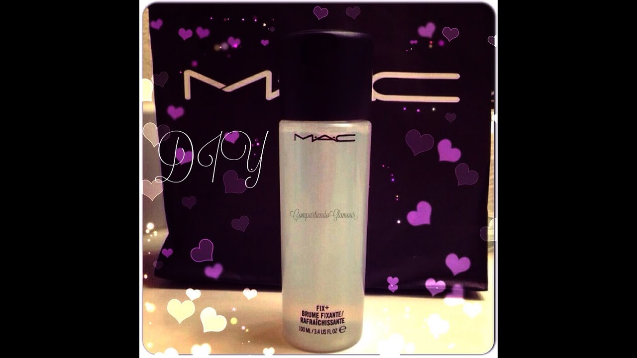 DIY Como hacer el Fix plus de Mac Cosmetics (Fijador de Maquillaje