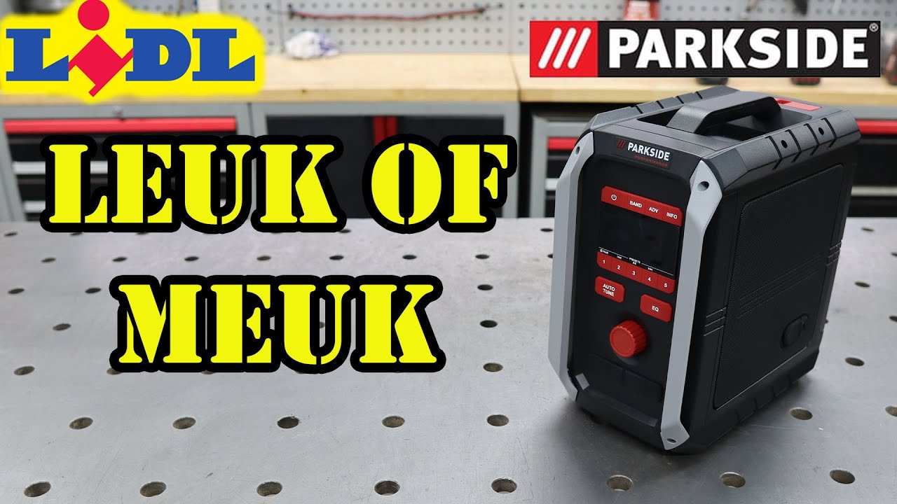 Is deze Parkside bouwradio echt zo goed?