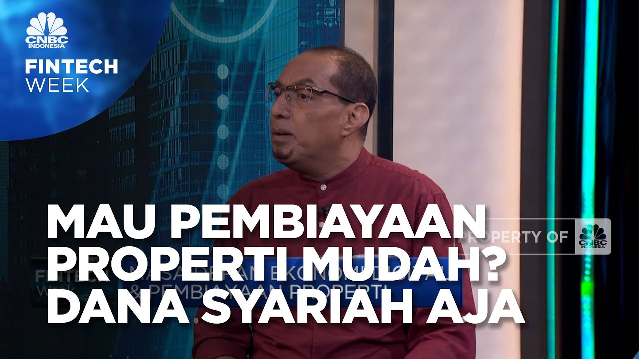 Keunggulan Pembiayaan Properti Lewat Fintech Dana Syariah