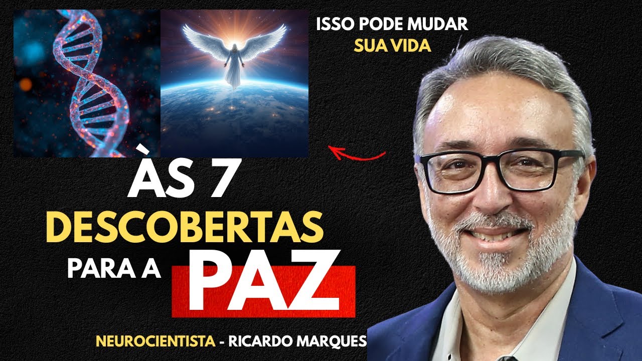 7 Descobertas para a PAZ - Ricardo Marques