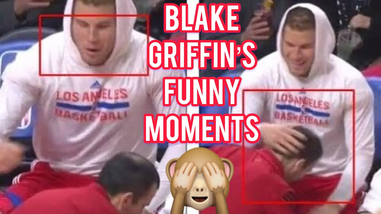 Blake Griffin Funny Moments