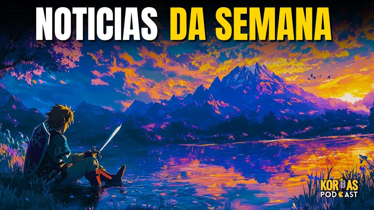 As Principais Noticias da Semana nos Games ! Girão dos Koroas