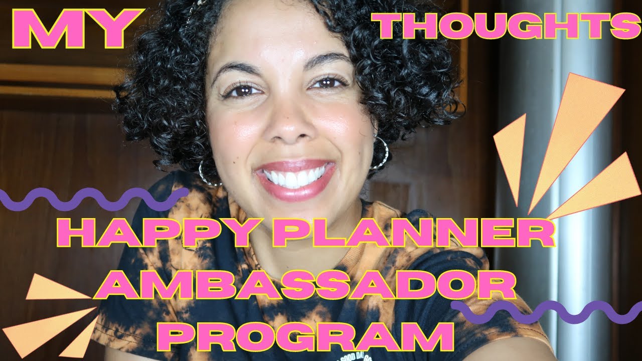 My Thoughts on the Happy Planner Ambassador Program
