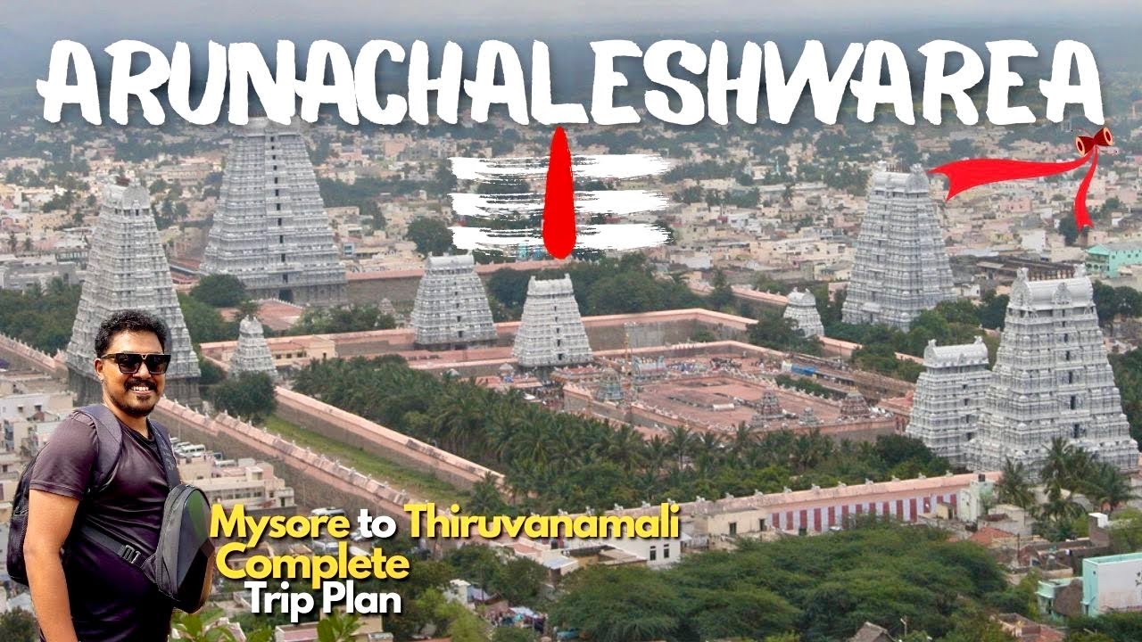 Arunachaleshwara Temple Full trip plan from Mysore #arunachaleswarartemple #girivalam #vlog #trip