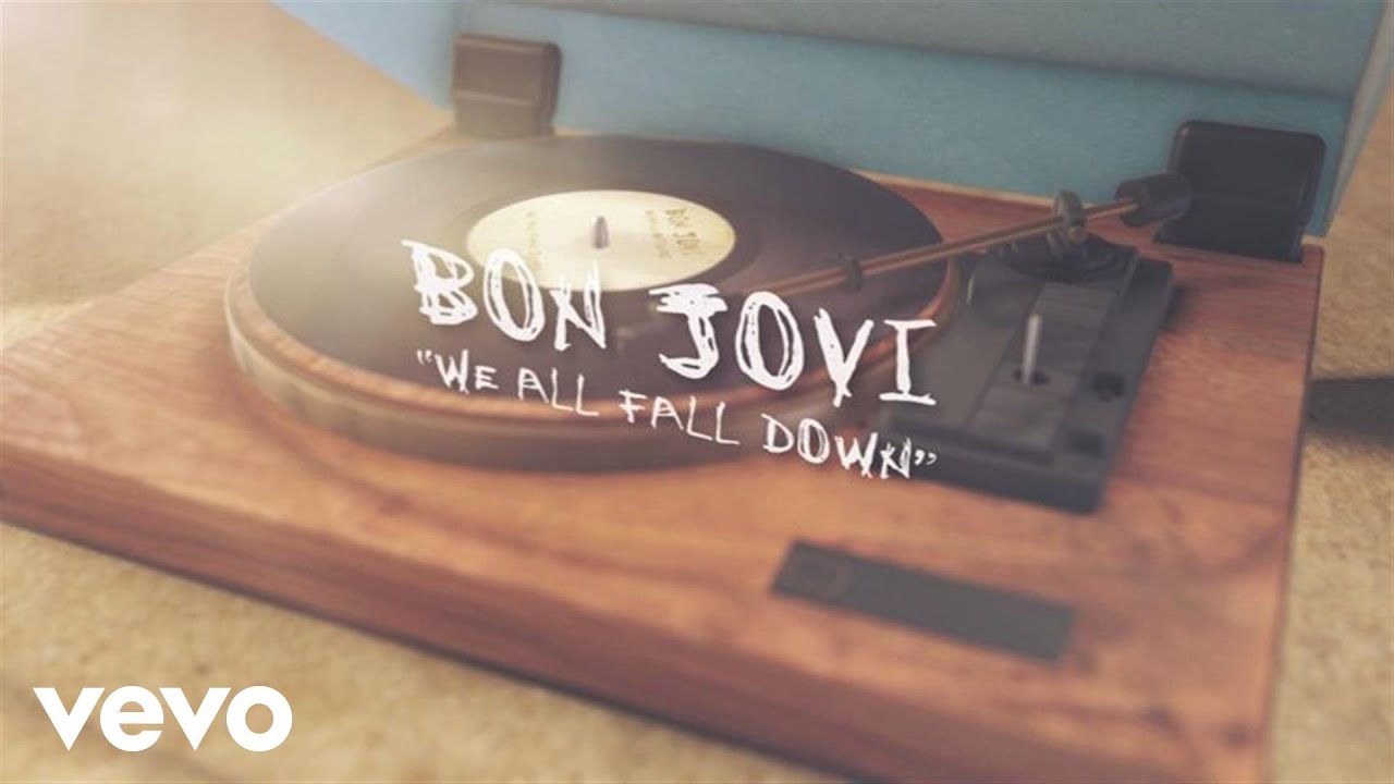 Bon Jovi - We All Fall Down (Lyric Video)
