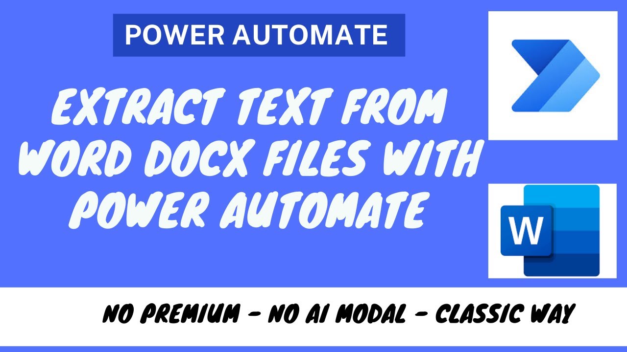 Power Automate — извлечение текста из файлов Word Docx (без премиум-версии или модального режима ИИ)