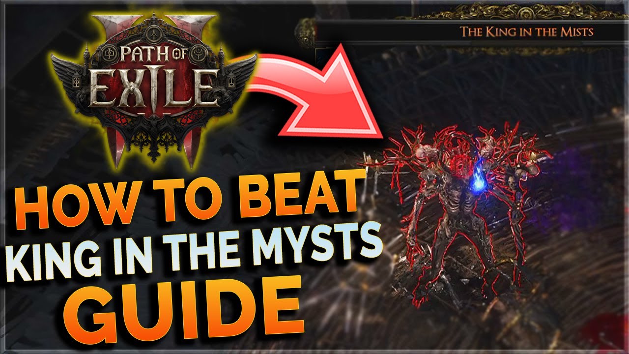 ПОБЕДИТЕ Короля в Туманах ЛЕГКО - Path of Exile 2 Руководство по Королю в Туманах