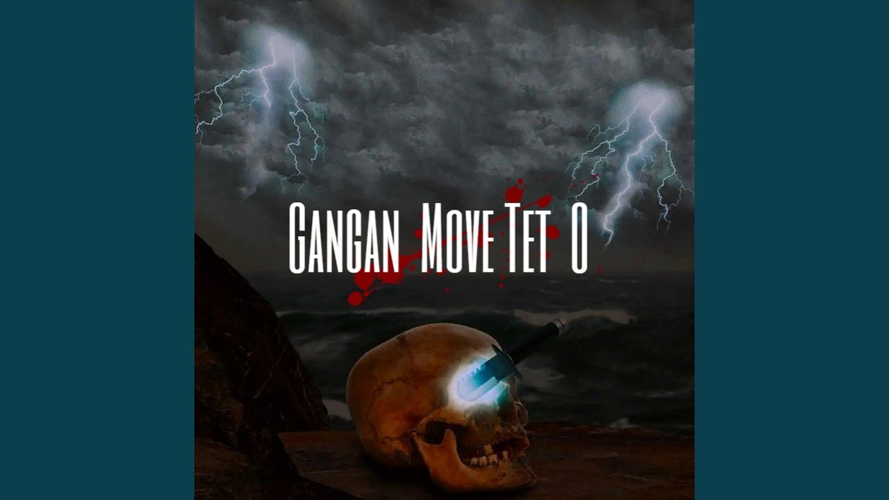 Gangan Move Tet O