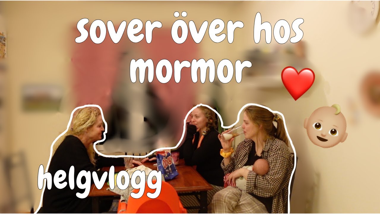 Sover över hos mormor | VLOGG