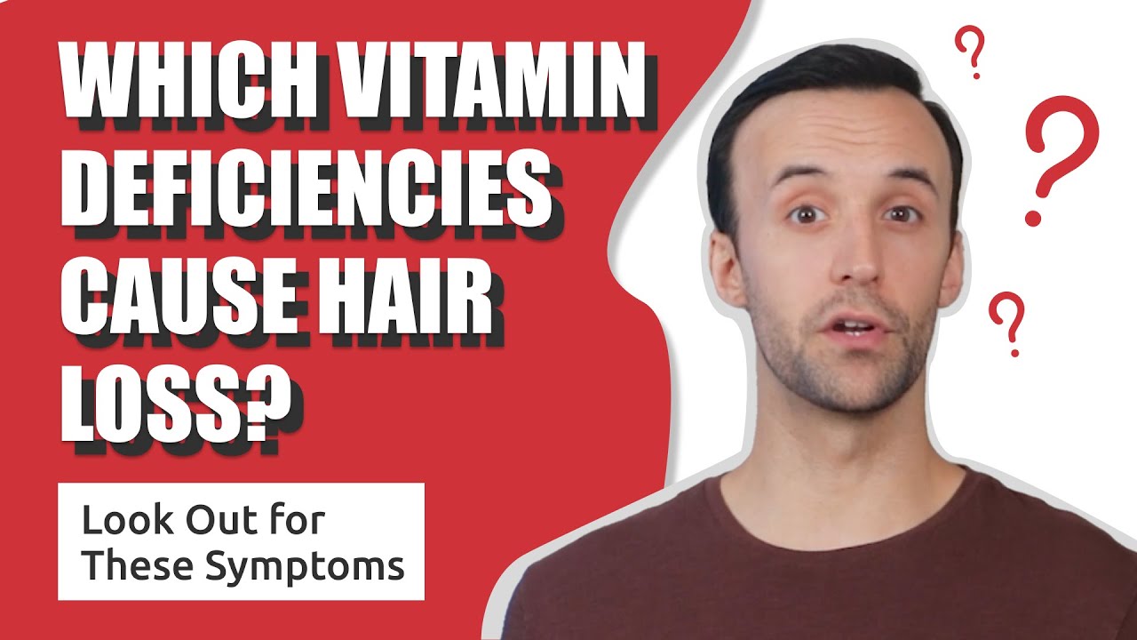 Which Vitamin Deficiency Causes Hair loss? (See Which You May Lack!)