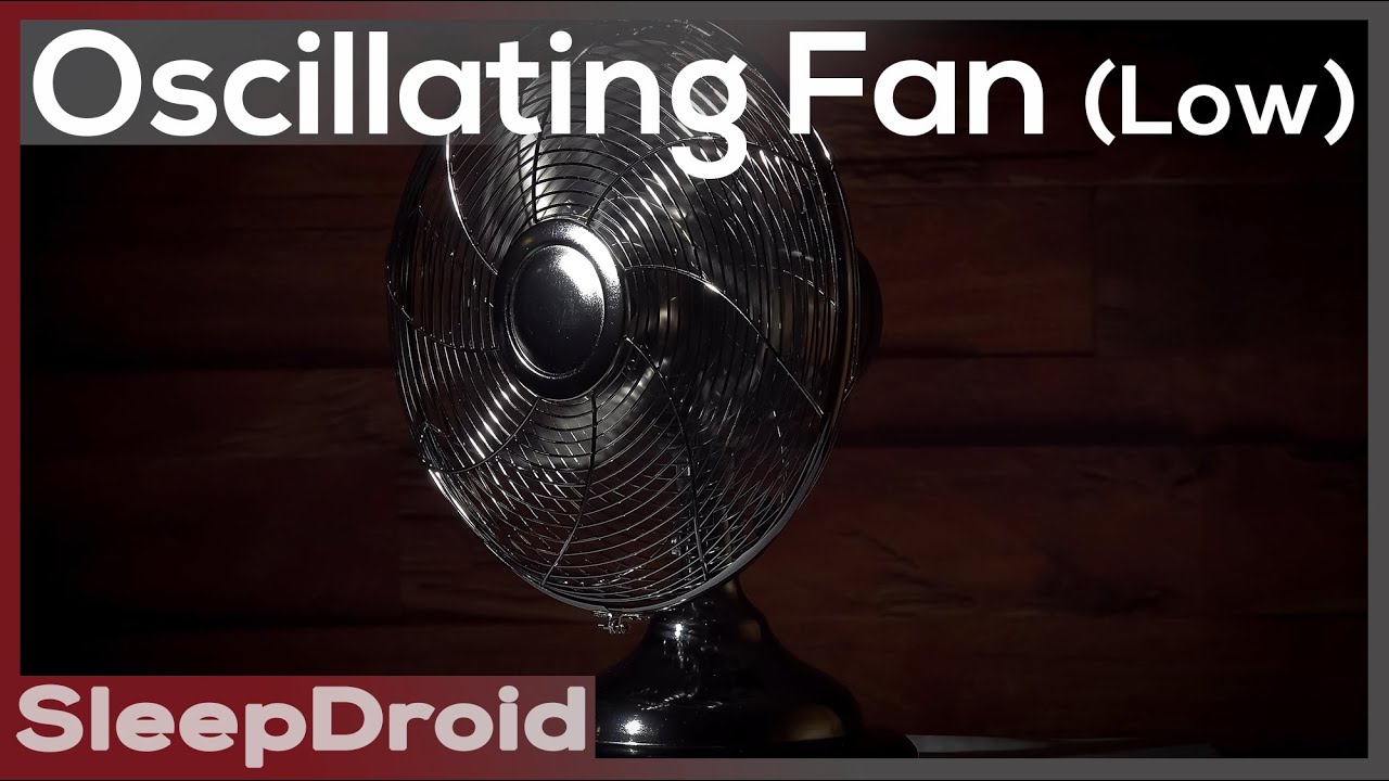 ► Oscillating Fan White Noise for sleeping, studying. 10 hours of LOW SPEED Fan Sounds.