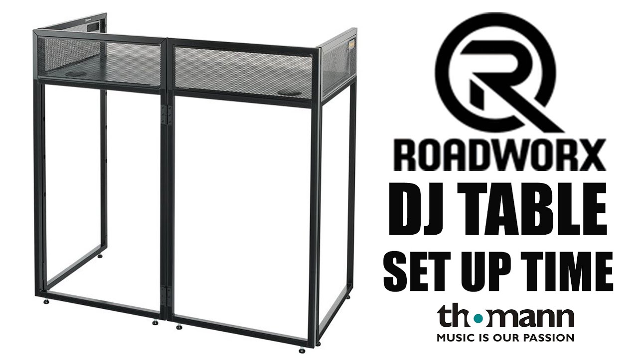 ROADWORX DJ TABLE - SET UP