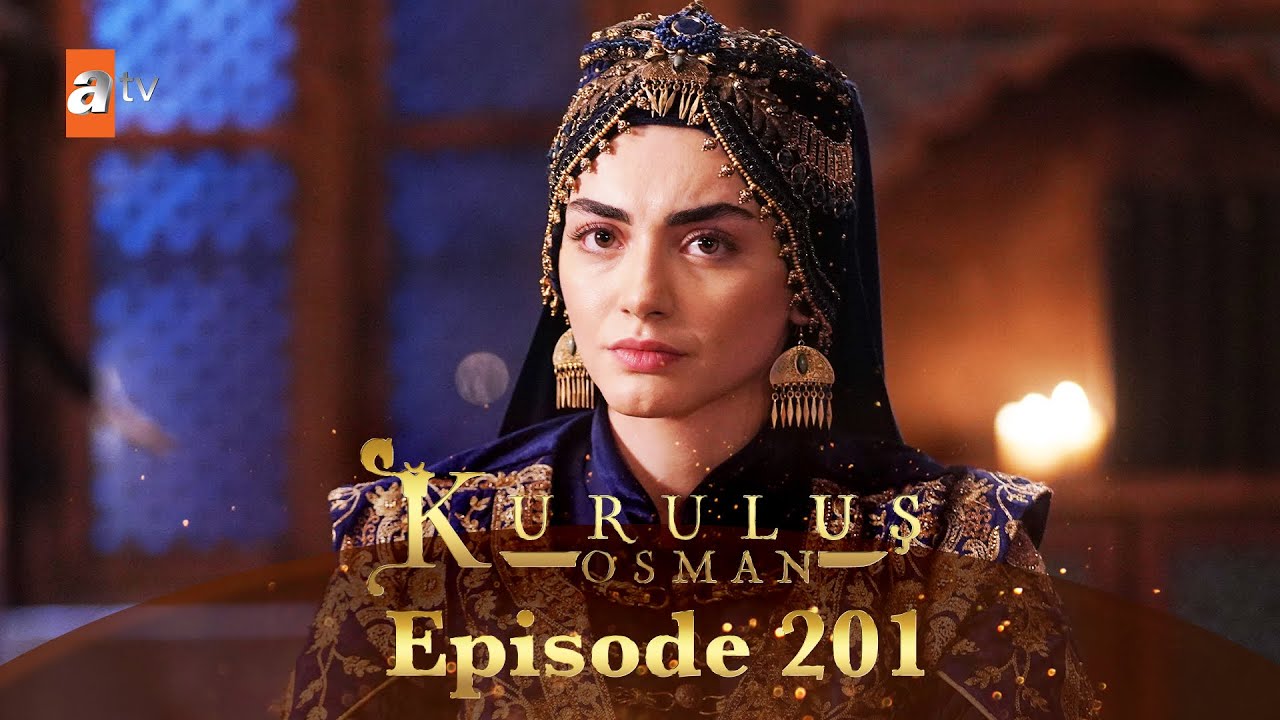 Kurulus Osman Urdu - Season 4 Episode 201