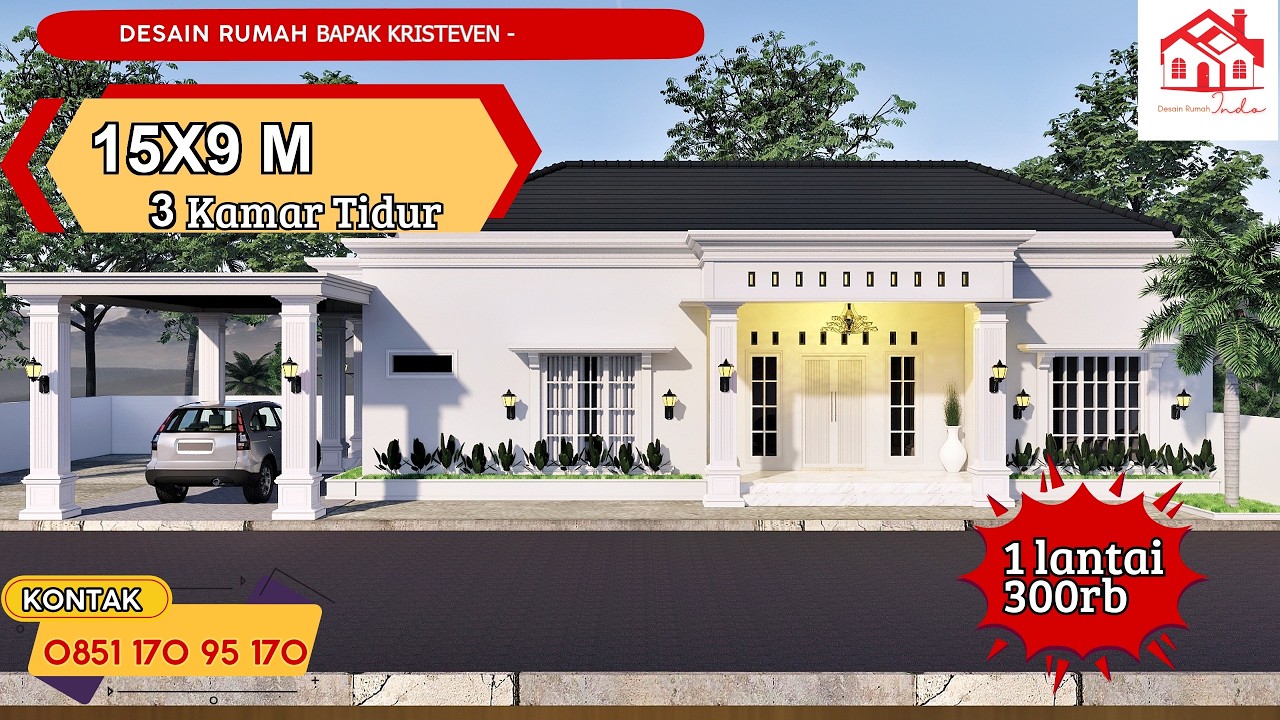 DESAIN RUMAH INDO MODEL CLASSIK  UKURAN 15 X 9M 1 LANTAI (Bapak Kristeven)