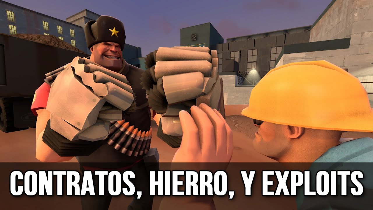 TF2: Contratos, Hierro y exploits