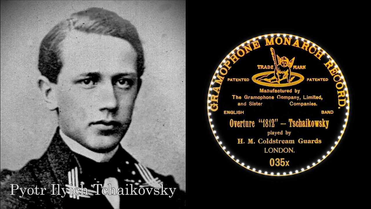 1812 Overture  (1905)  H. M. Coldstream Guards    { 78rpm record }