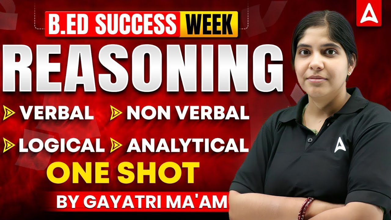 Odisha B.Ed Entrance Exam Preparation2026 | B.Ed Reasoning One Shot by Gayatri Ma'am
