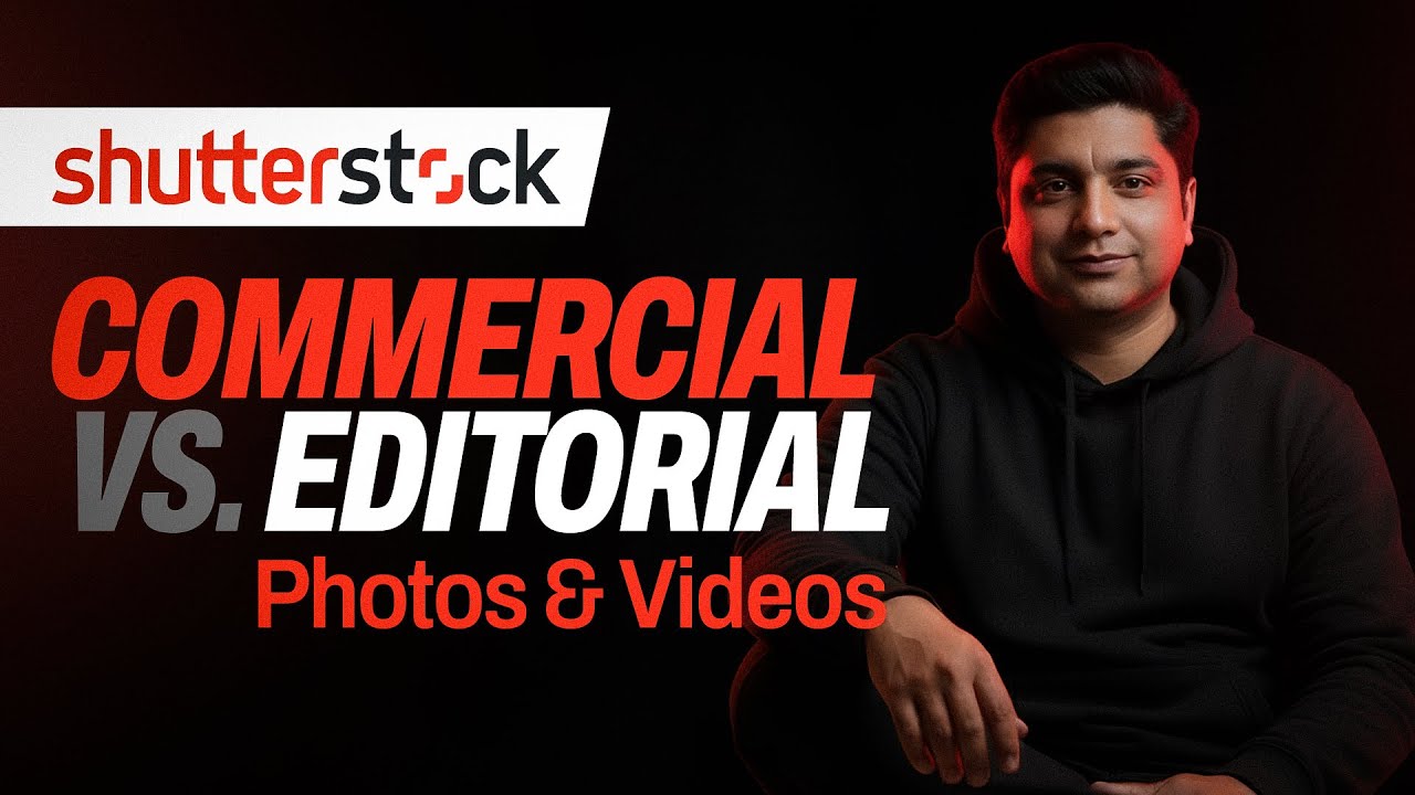 Commercial vs. Editorial Photos and Videos on Shutterstock