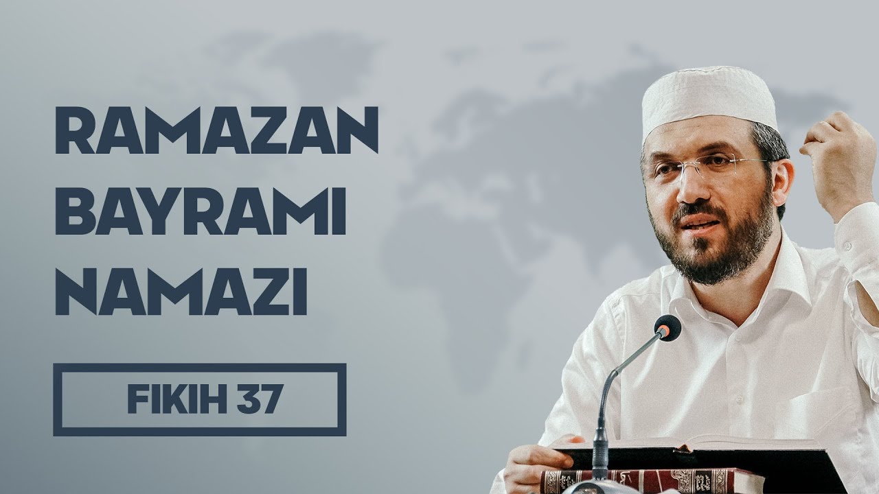 Fıkıh   37   El İhtiyar   Ramazan Bayramı Namazı   İhsan Şenocak Hoca