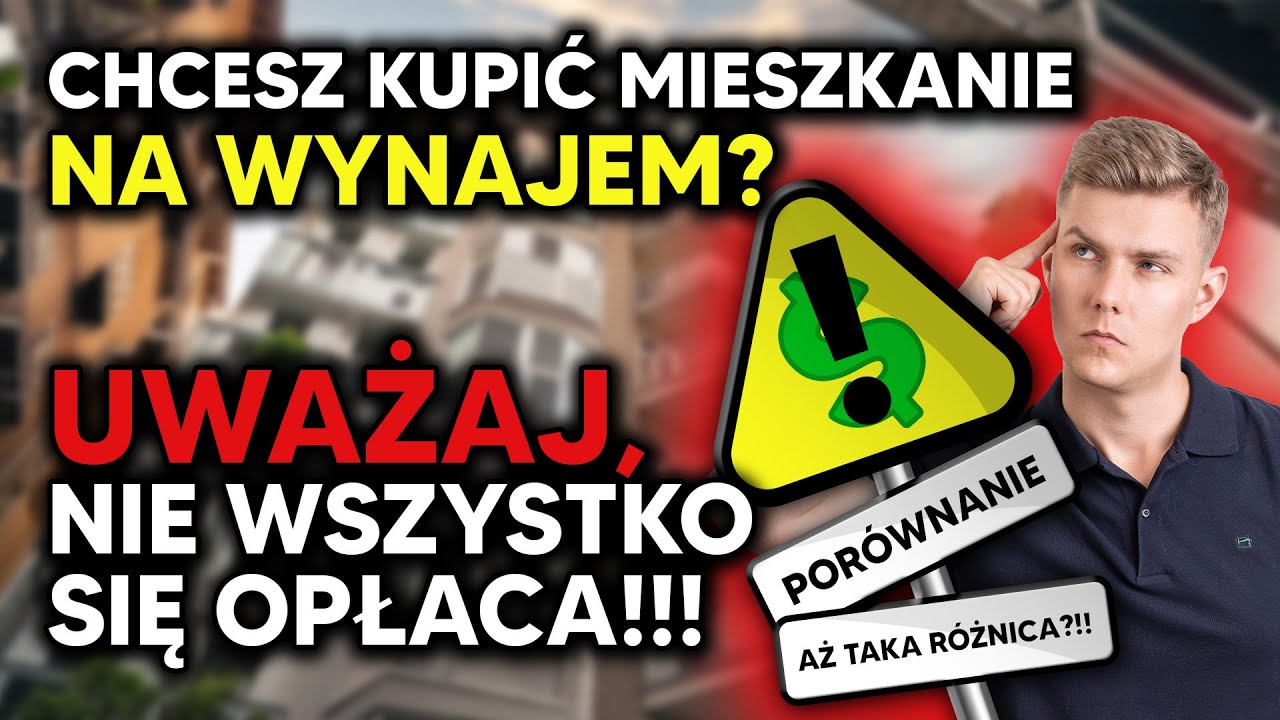 Jak NIE STRACIĆ na mieszkaniu na wynajem? Sprawdź na czym Ci zależy!