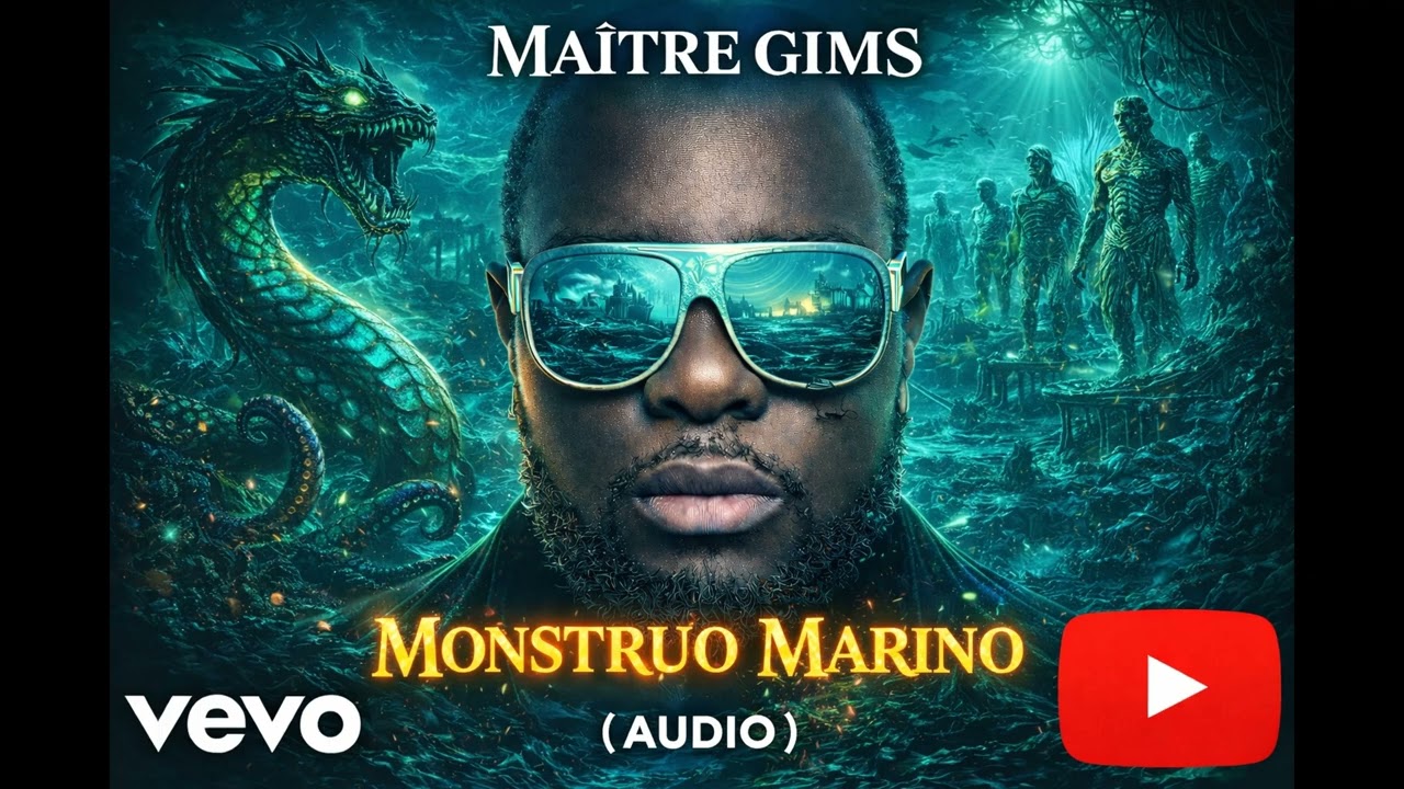 Maître Gims - Monstre Marin (Official Music)