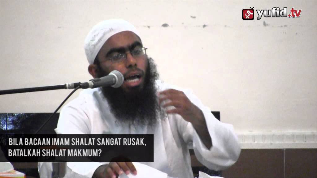 Bila Bacaan Imam Sholat Rusak, Batalkah Shalat Makmum? - Ustadz Haikal Basyarahil, Lc.