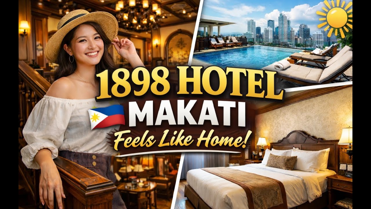 1898 Hotel Makati Tour | A Stylish Stay in the Heart of Poblacion