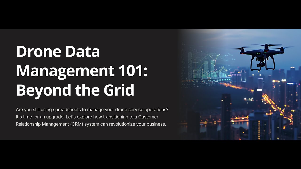 Drone Data Management 101 🚁 1