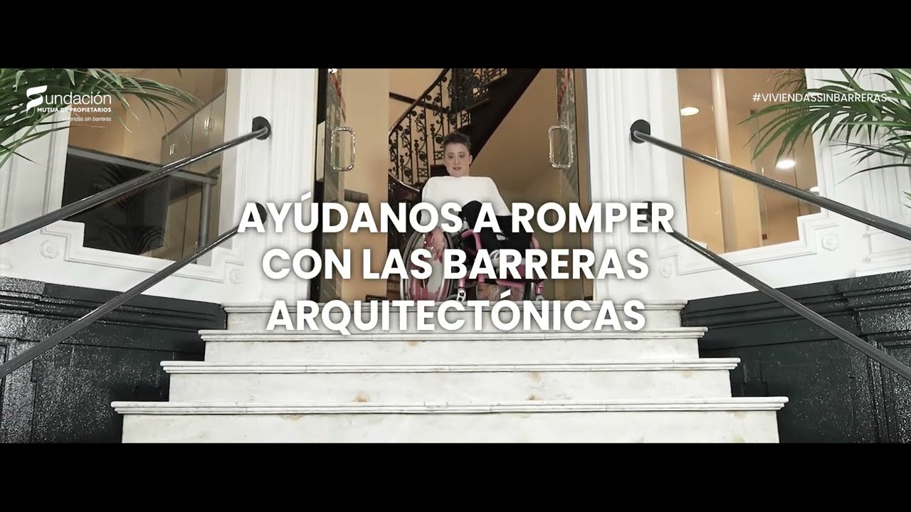 Video campaña #ViviendasSinBarreras