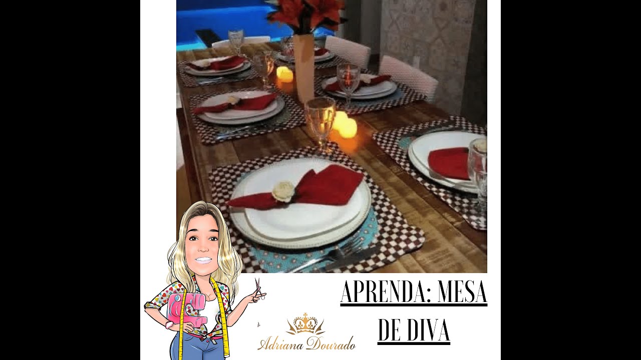APRENDA: JOGO AMERICANO - MESA DE DIVA  | ADRIANA DOURADO
