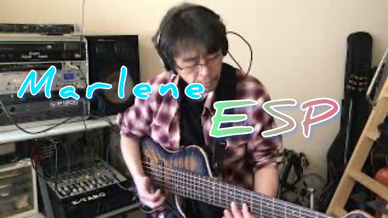 Marlene / ESP (bass cover)